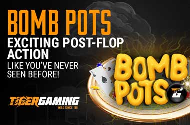 Try TigerGaming’s Bomb Pots for Explosive Poker Action